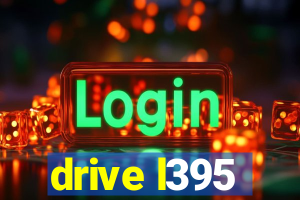 drive l395